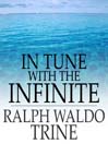 In Tune with the Infinite (eBook): Fullness of Peace, Power, and Plenty